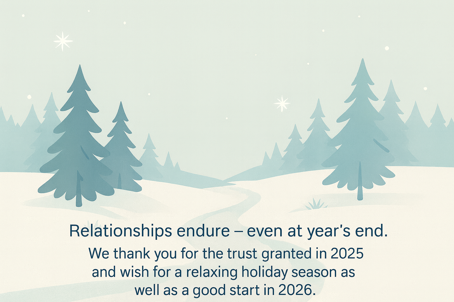 Relaxing holiday season and a good start in 2026